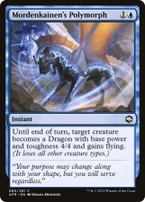 Mordenkainen’s Polymorph card image