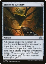 Slagstone Refinery card image