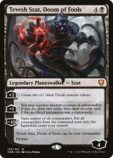 Tevesh Szat, Doom of Fools card image