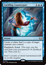 Cackling Counterpart card image