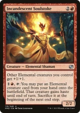 Incandescent Soulstoke card image