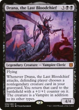 Drana, the Last Bloodchief card image