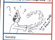 How to Keep an Izzet Mage Busy